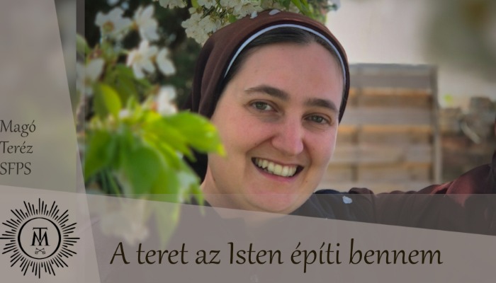 A teret az Isten építi bennem
